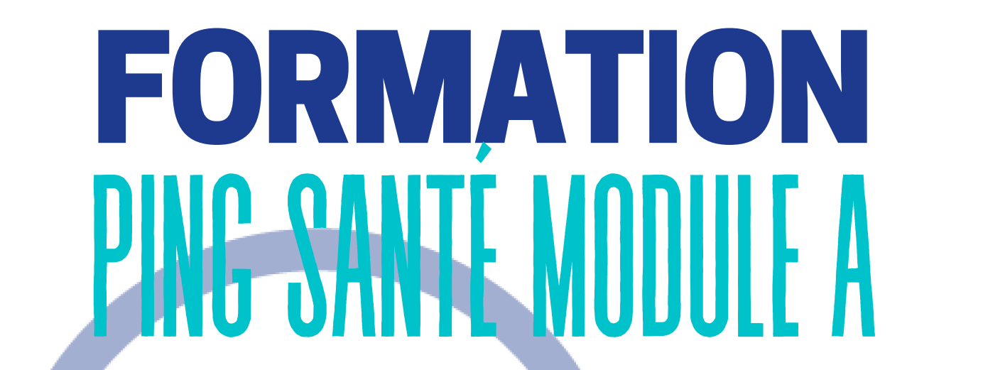 Formation « Animateur Ping Santé Bien-Être – Module A » => 24 et 25 Juin 2024